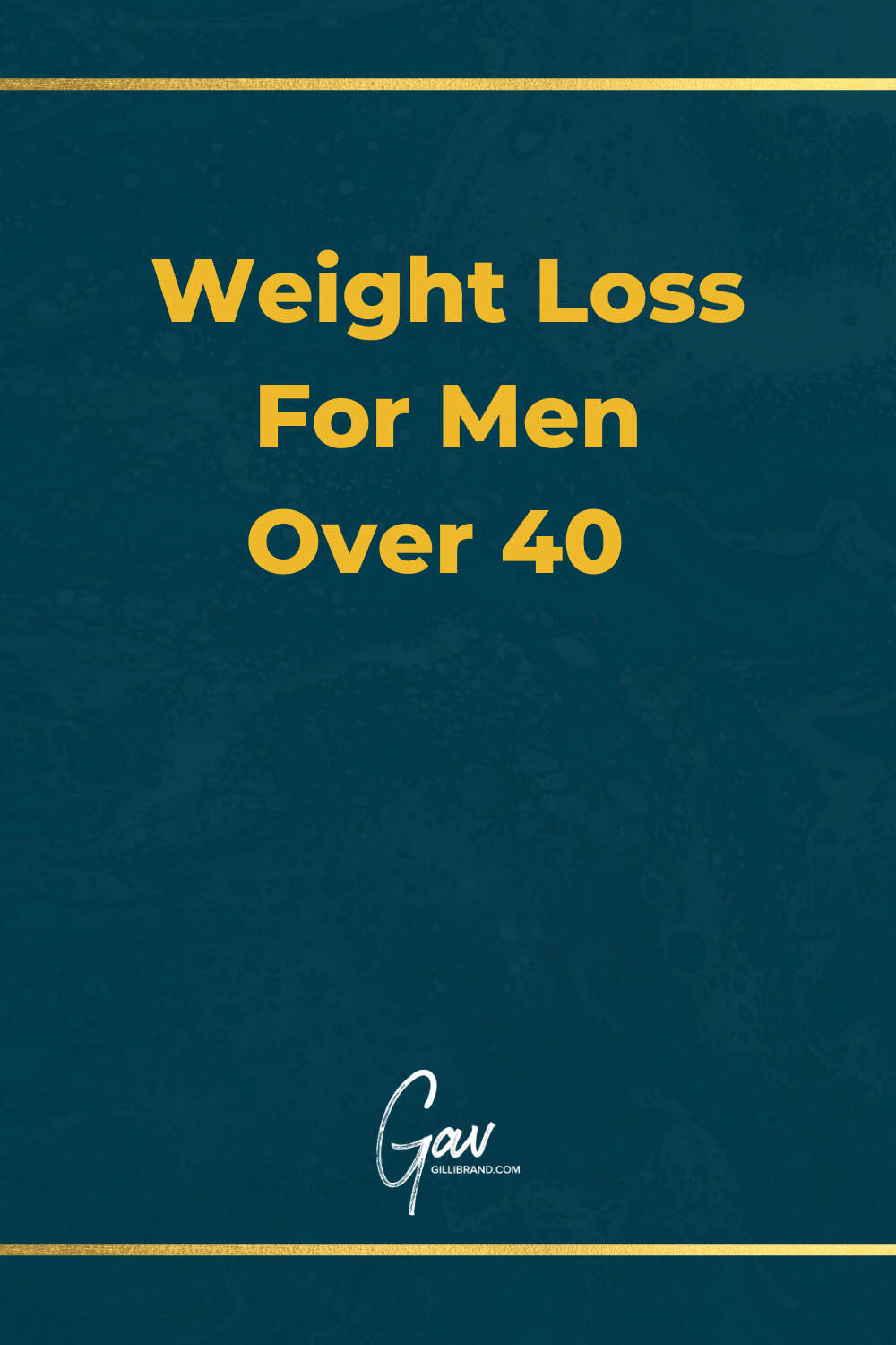 Blog Cover For Weight Loss for men over 40 article