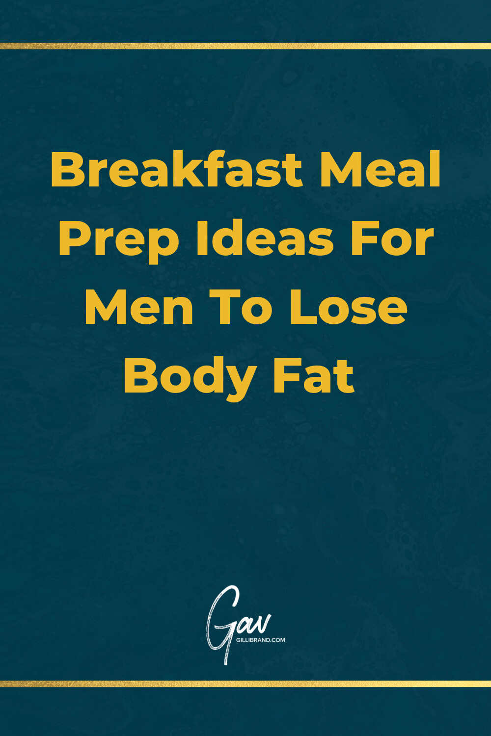 Featured image for “Breakfast meal prep for men to lose body fat”